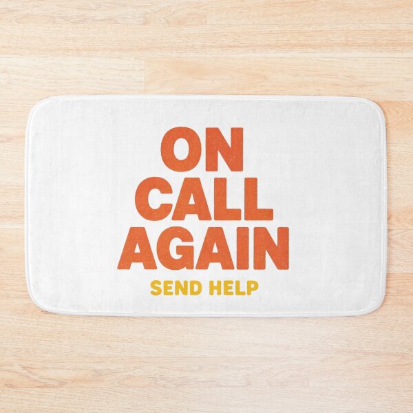 Item preview, On call again orange font  Humor Tee, brafdesign designed and sold by Brafdesign.