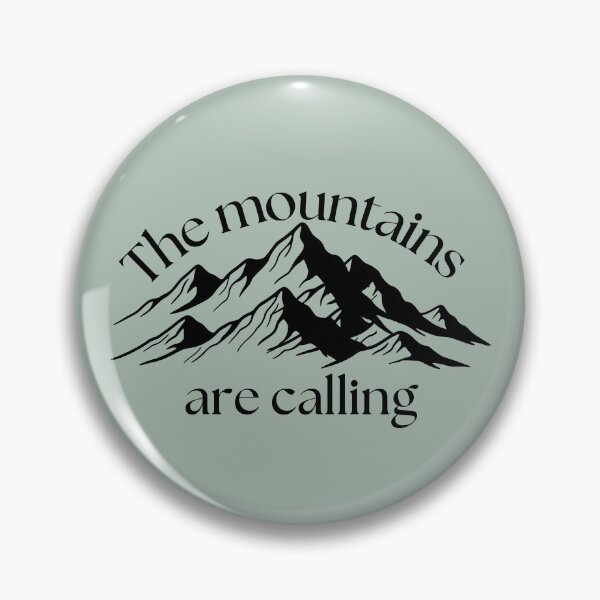 Item preview, The Mountains Are Calling - Classic Nature Adventure Quote designed and sold by WS Studio.