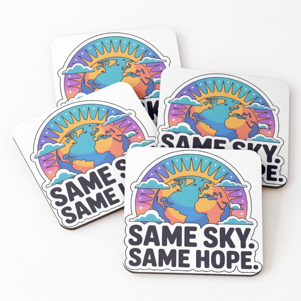 Item preview, Same Sky Same Hope Positive Unity Quote designed and sold by CoastalEmp.