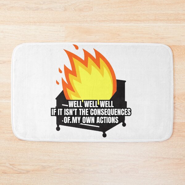 Item preview, Well well well if it isn't the consequences of my own actions designed and sold by Dondonmart.