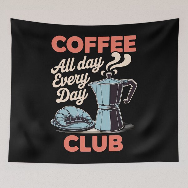 Item preview, Coffee Club Coffee Graphic For Coffee Lover designed and sold by TrinaEspinoza.