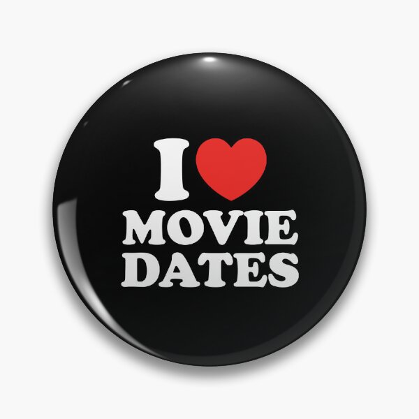 Item preview, I Love Movie Dates designed and sold by shitpostee.