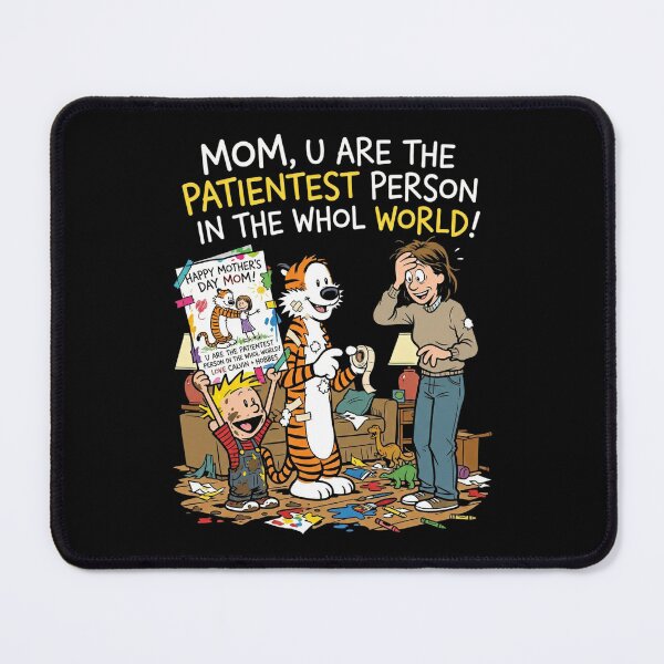 Item preview, Mom You Are The Patientest Person designed and sold by DamianRoy88.
