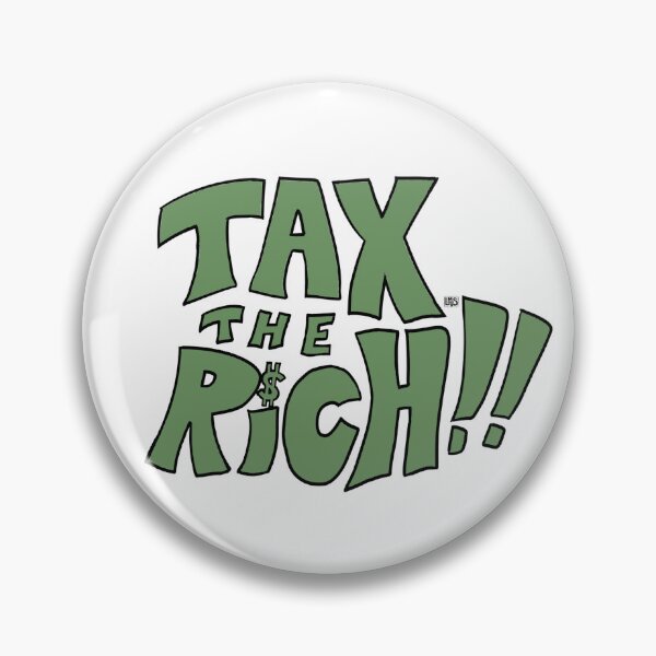 Item preview, TAX THE RICH!! 2 designed and sold by lmvs studio.