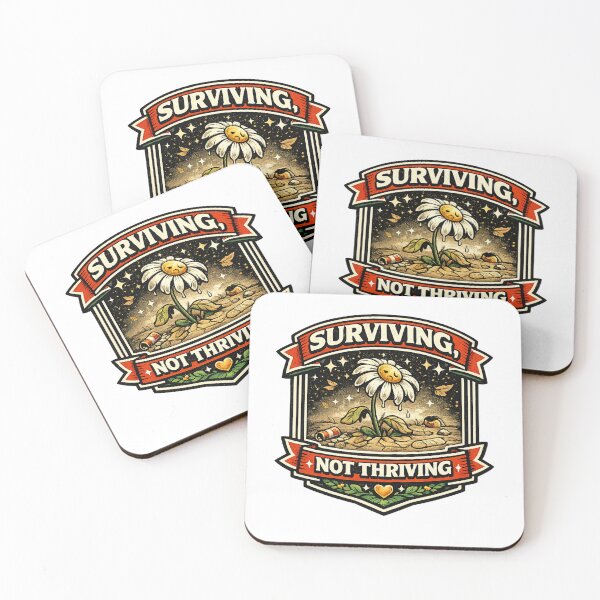 Item preview, Surviving, Not Thriving designed and sold by Throwing-Corn.