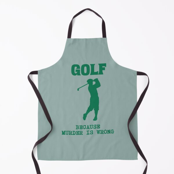 Item preview, Golf Because Murder Is Wrong Funny Golfer Design designed and sold by donwillisjrart.