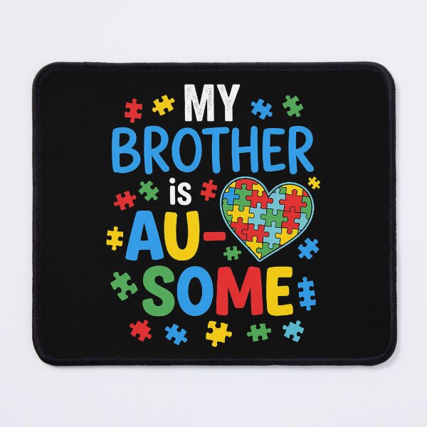 Item preview, My brother is Au- some Autism awareness day 2026 designed and sold by VividDripCo.