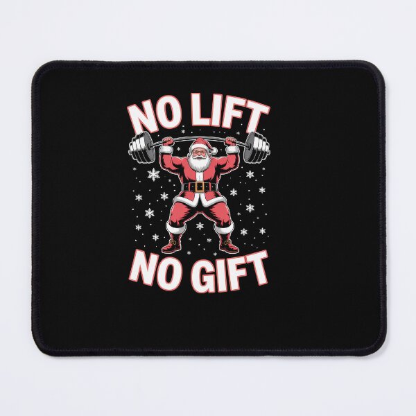 Item preview, No Lift No Gift Santa Claus Gym Fitness Weightlifting designed and sold by EllenJast.