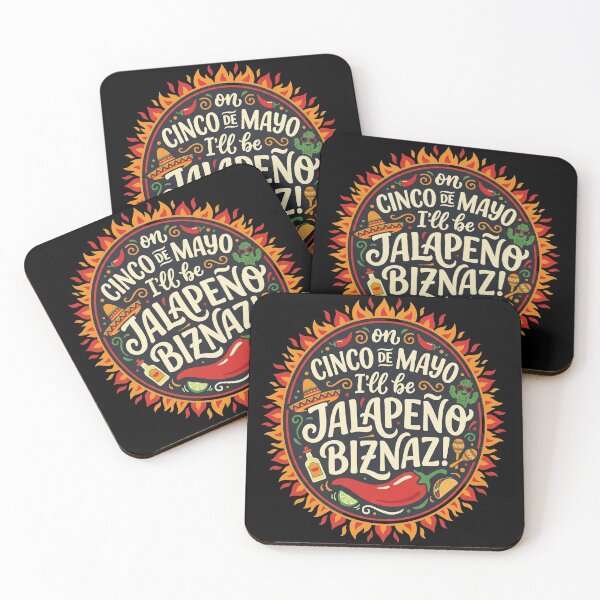Item preview, On Cinco De Mayo I'll Be JALAPENO BIZNAZ! designed and sold by Birdie and Flynn.