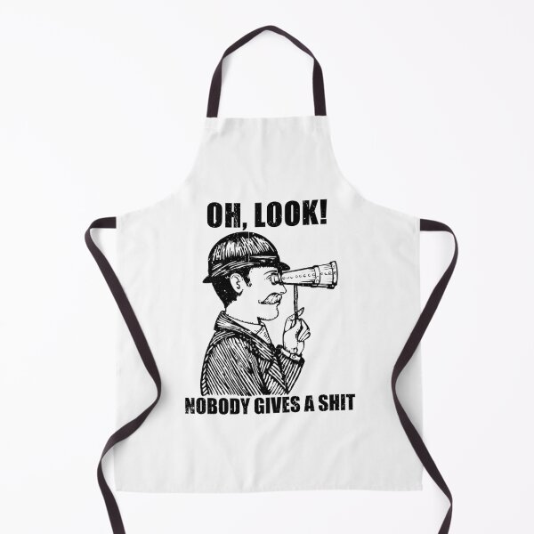 Item preview, Oh Look Nobody Gives A Shit - Sarcasm Saying designed and sold by riczyeleanor.