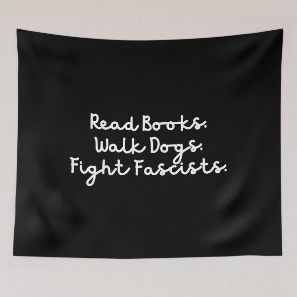 Item preview, Read Books Walk Dogs and Fight Fascists designed and sold by Dondonmart.