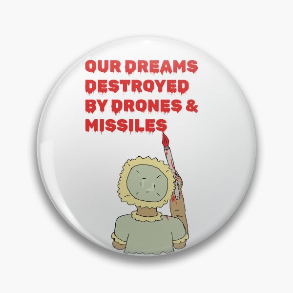 Item preview, Our Dreams Destroyed By Drones & Missiles designed and sold by Shooz34.