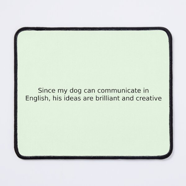 Item preview, Since my dog can communicate in English, his ideas are brilliant and creative designed and sold by English Learning.