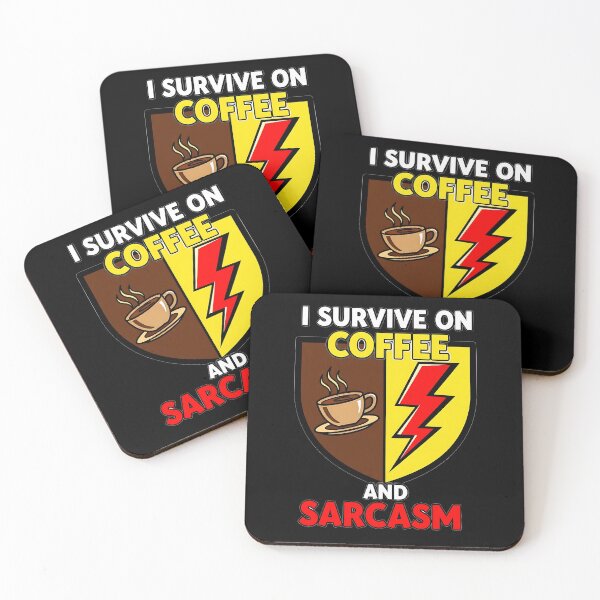 Item preview, Surviving on Coffee and Sarcasm designed and sold by UrbanPrts.
