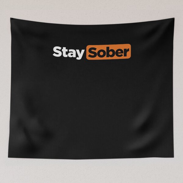 Item preview, Funny Stay Sober designed and sold by alber-garnell.