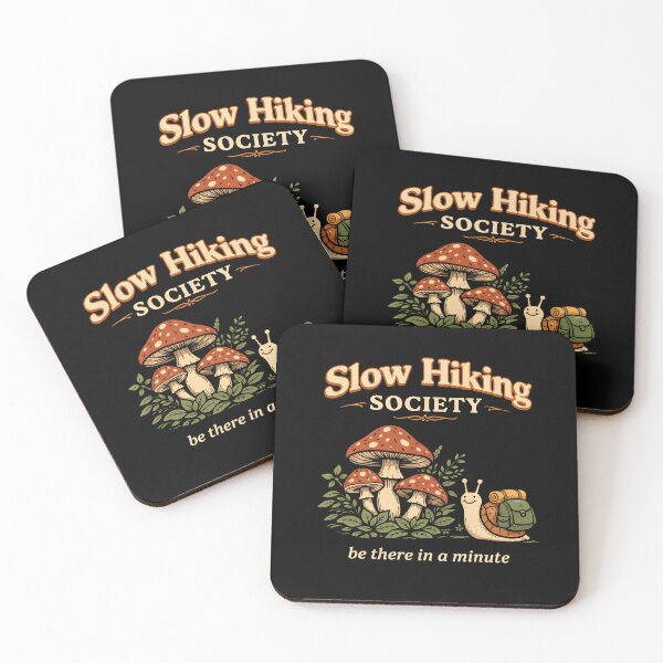 Item preview, Slow Hikers Society Be There in A Minute designed and sold by JODYSMORGAN.