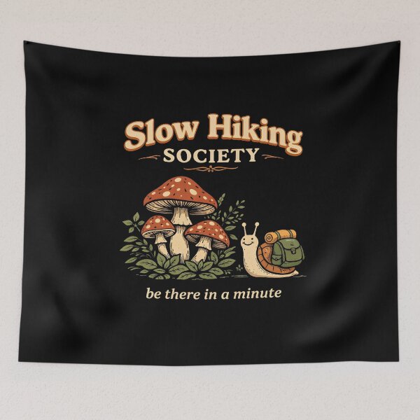 Item preview, Slow Hikers Society Be There in A Minute designed and sold by JODYSMORGAN.