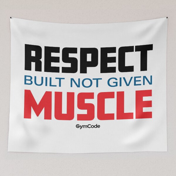 Item preview, Respect and Muscle Built Not Given designed and sold by GymCode.