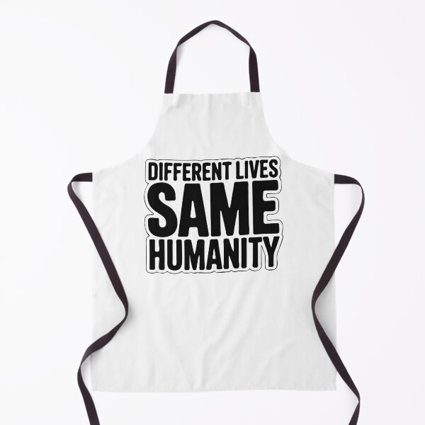 Item preview, Different Lives Same Humanity Unity Quote designed and sold by CoastalEmp.