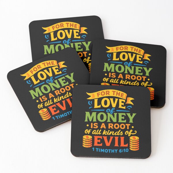Item preview, 1 Timothy 6:10 For The Love Of Money Is A Root Of All Kinds Of Evil designed and sold by plushism.