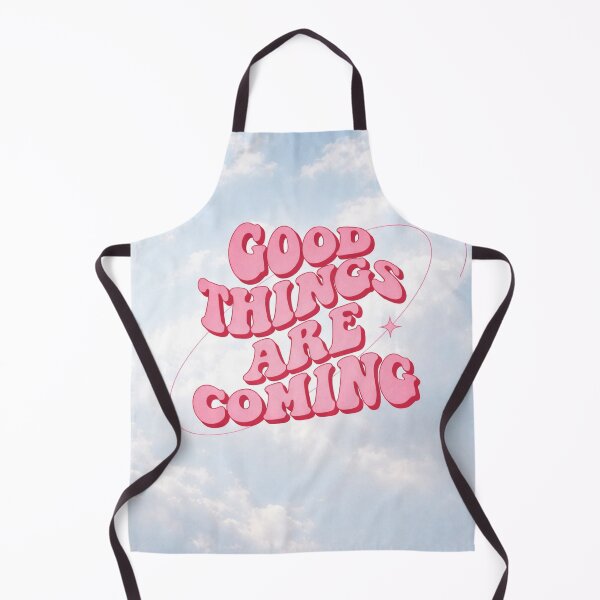 Item preview, Good things are coming designed and sold by Zheap14.