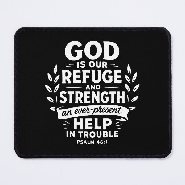 Item preview, Psalm 46:1 God Is Our Refuge And Strength designed and sold by plushism.
