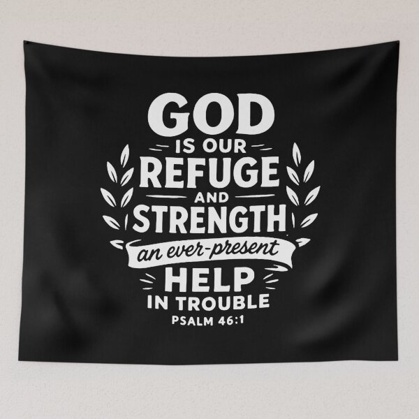 Item preview, Psalm 46:1 God Is Our Refuge And Strength designed and sold by plushism.