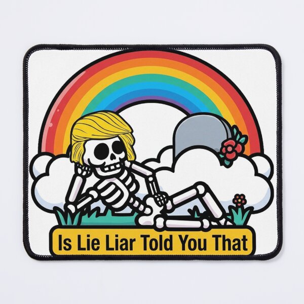 Item preview, Is Lie Liar Told You That designed and sold by yunamaliskova.