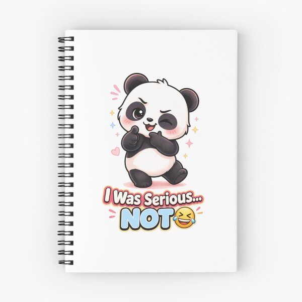 Item preview, I Was Serious NOT Panda – Funny April Fool Cute Kawaii Prank Meme Design designed and sold by snaperos.