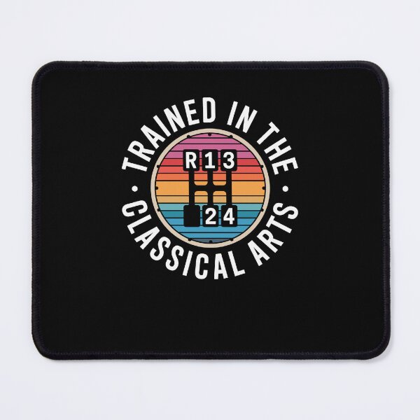 Item preview, Trained In The Classical Arts 4 Speed Manual Transmission designed and sold by Dressed For  Duty.