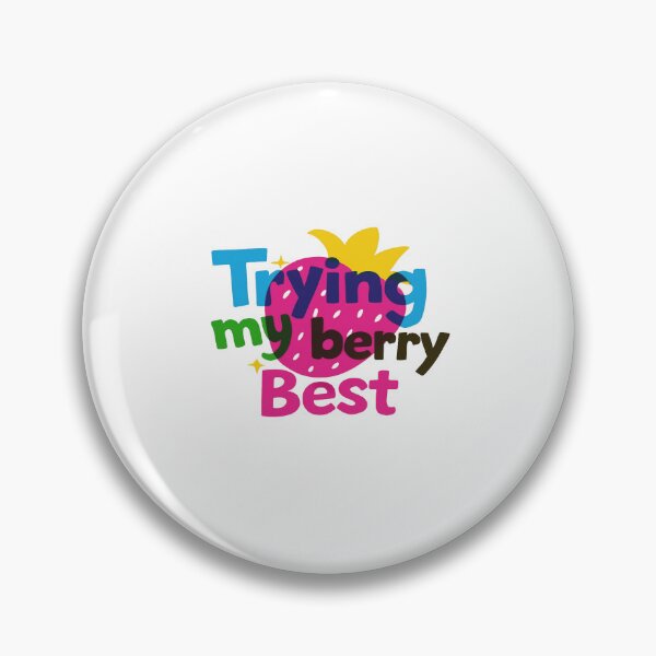 Item preview, Trying My Berry Best Cute Strawberry Pun | Positive Motivation Aesthetic Quote Design designed and sold by Bright Nest Studio.