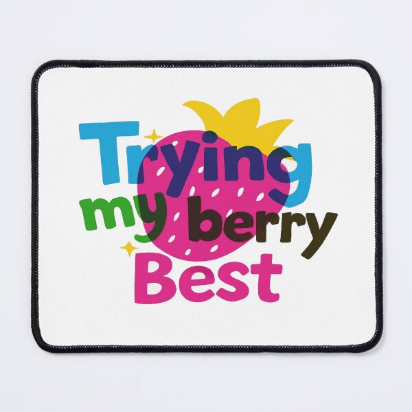 Item preview, Trying My Berry Best Cute Strawberry Pun | Positive Motivation Aesthetic Quote Design designed and sold by Bright Nest Studio.