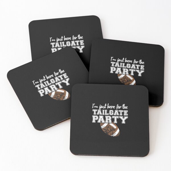 Item preview, I'm Just Here For The Tailgate Party Sports Football designed and sold by DeanASkinner.