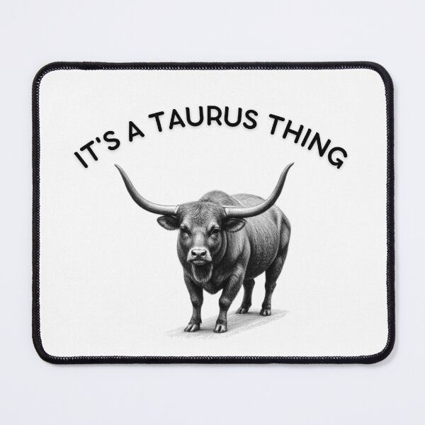 Item preview, It’s a Taurus Thing Zodiac Design designed and sold by ZenWealthDesign.