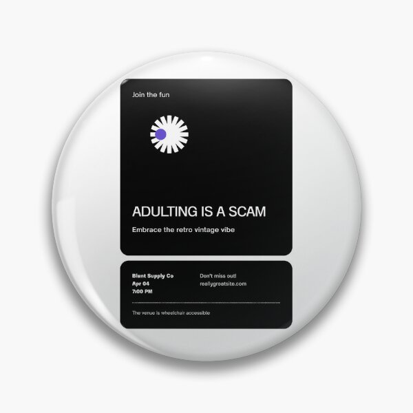 Item preview, Adulting Is A Scam | Funny Adulting Quote | Millennial Humor Gift designed and sold by BluntSupplyCo.