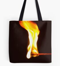 Don't Play With Fire! Tote Bag