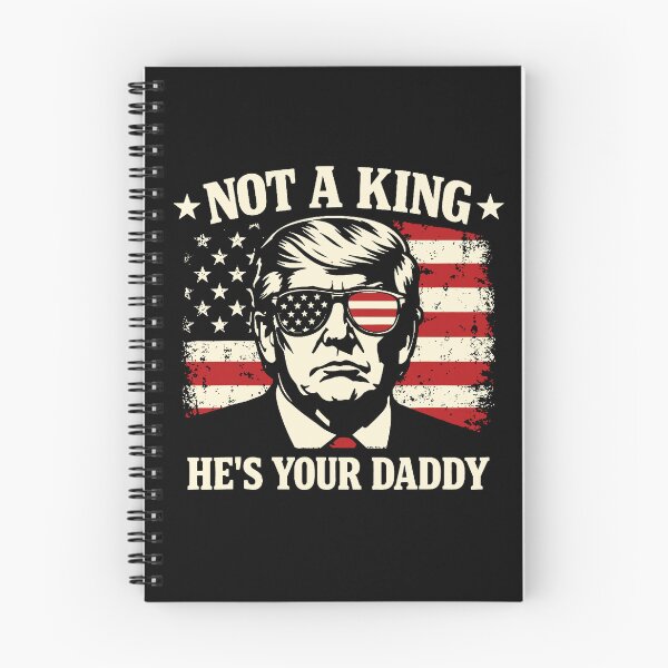 Item preview, Not A King He's Your Daddy Trump designed and sold by sawczy-shop.