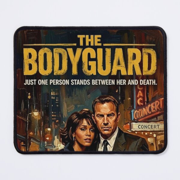 Item preview, The Bodyguard: Just One Person Stands Between Her and Death designed and sold by Art's Diner.