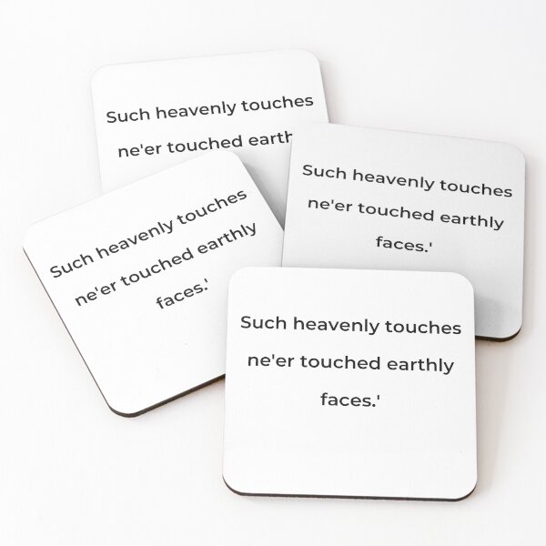 Item preview, "Such heavenly touches ne'er touched earthly faces.'" - print black designed and sold by ariksworld.