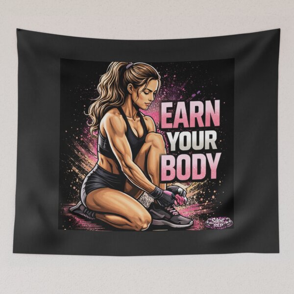 Item preview, EARN YOUR BODY designed and sold by SilentRep.