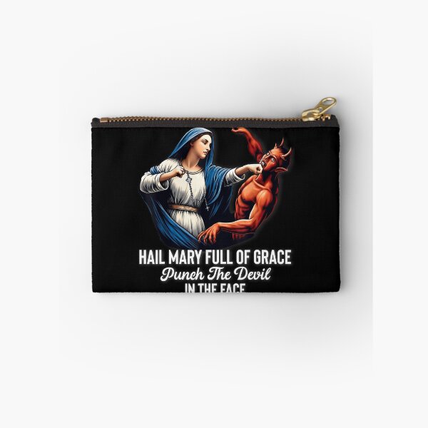 Item preview, Hail Mary Full of Grace Punch The Devil in The Face Catholic designed and sold by alber-garnell.