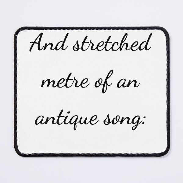 Item preview, "And stretched metre of an antique song:" - handwriting black designed and sold by ariksworld.