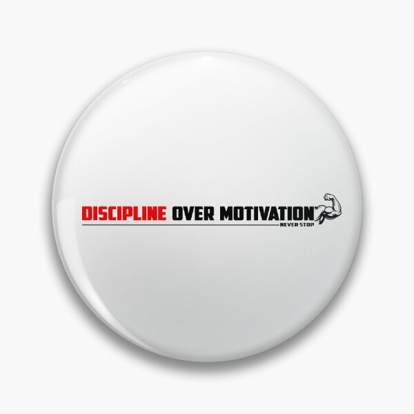 Item preview, Discipline Over Motivation designed and sold by TheFineShirt.