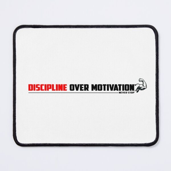 Item preview, Discipline Over Motivation designed and sold by TheFineShirt.