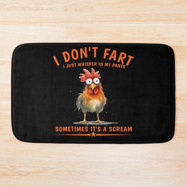 Item preview, Funny I Don't Fart I Just Whisper in My Pants Chicken Humor designed and sold by alber-garnell.