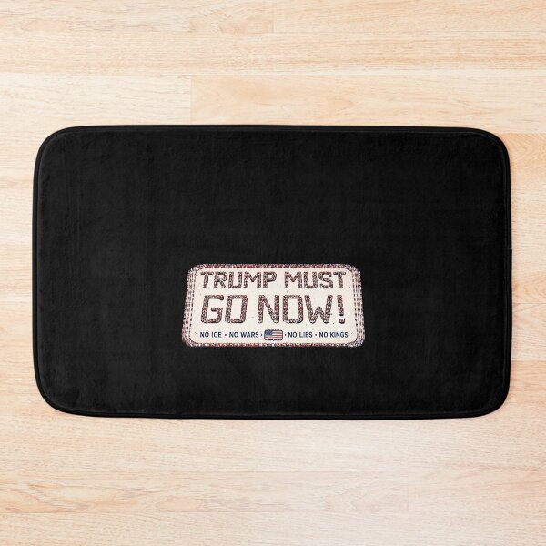 Item preview, TRUMP Must Go NOW! designed and sold by Denisemichels.