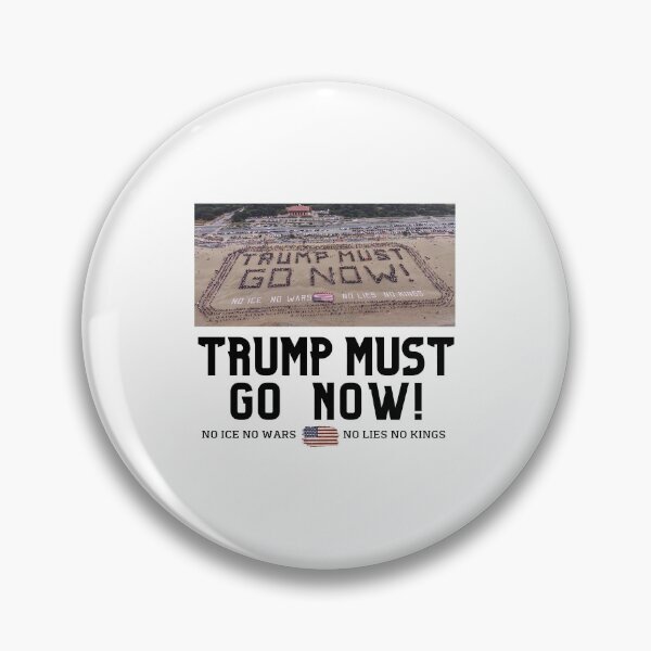 Item preview, TRUMP Must Go NOW designed and sold by Denisemichels.