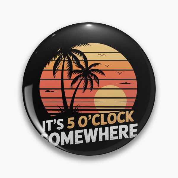 Item preview, It's 5 O’clock Somewhere Sun set party time designed and sold by BlassmausArt.