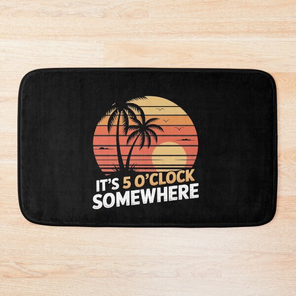 Item preview, It's 5 O’clock Somewhere Sun set party time designed and sold by BlassmausArt.