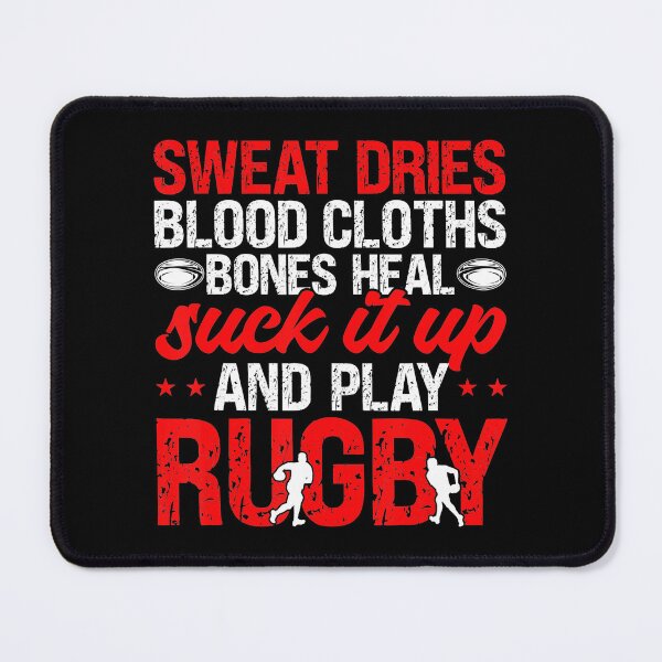 Item preview, Suck It Up and Play Rugby Funny Rugby Quote designed and sold by GabrieSketcham.